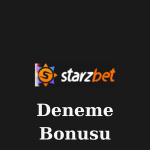 Starzbet Deneme Bonusu