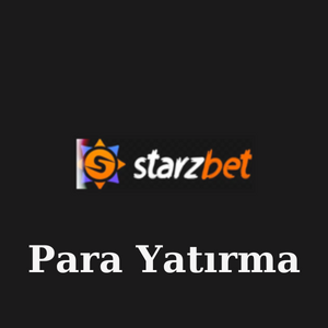 Starzbet Para Yatırma